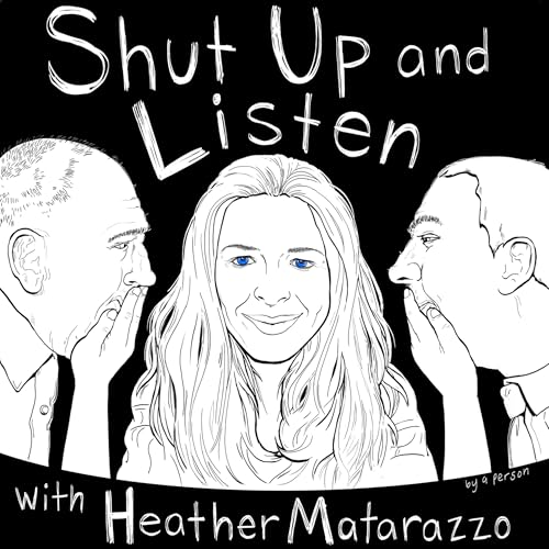 Shut Up and Listen with Heather Matarazzo cover art