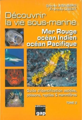 T2 - Découvrir la vie sous-marine mer rouge, Océans Indien et Pacifique
