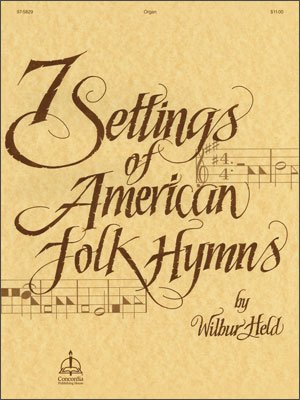 7 Settings of American Folk Hymns B000LJTZBU Book Cover
