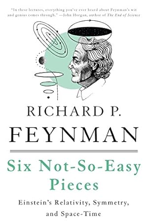 Six Not-So-Easy Pieces: Einstein's Relativity, Symmetry, and Space-Time (Helix Books)
