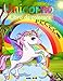 Libro da colorare unicorno per bambini: Libro da colorare unicorno con oltre 40 immagini uniche; Gli amanti degli unicorni saranno entusiasti di ... di compleanno, un cesto pasquale o una calza;