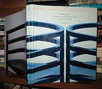 Hardcover Furniture by architects: 500 international masterpieces of twentieth-century design and where to buy them Book