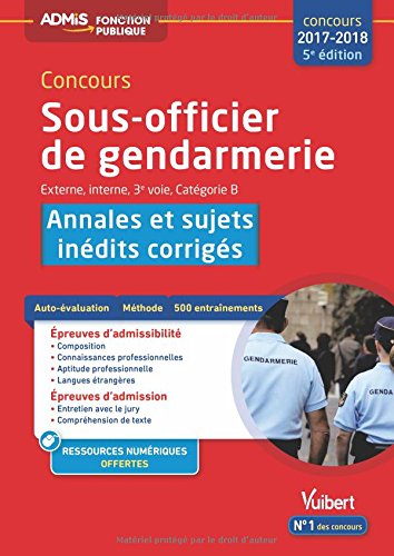 Télécharger Concours Sous-officier de gendarmerie - Catégorie B - Annales et sujets inédits corrigés - Concou Gratuit