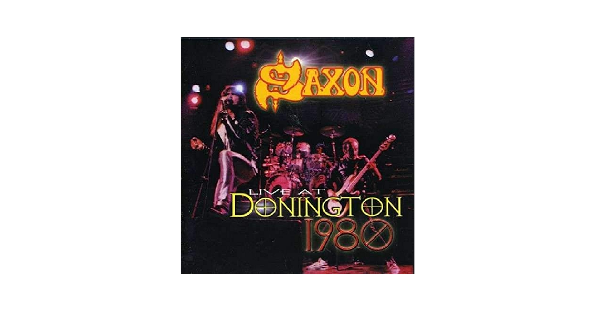 Saxon / サクソン / Live at Donnington 1980 Saxon - Live At Donington 1980 - Amazon.com Music