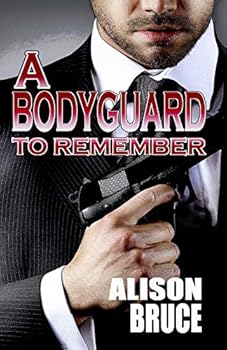 A Bodyguard to Remember