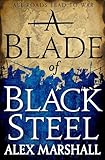 A Blade of Black Steel (The Crimson Empire Book 2)
