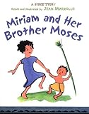 Miriam and Her Brother Moses