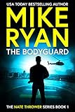 The Bodyguard (The Nate Thrower Series Book 1)