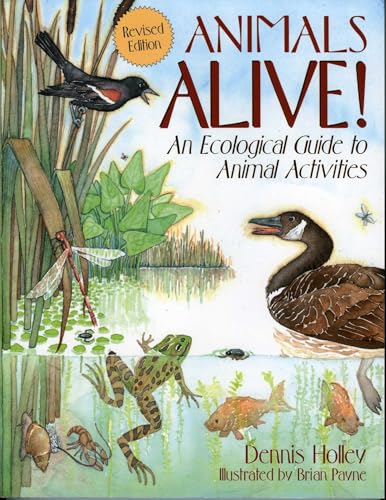 Animals Alive!: An Ecologoical Guide to Animal Activities