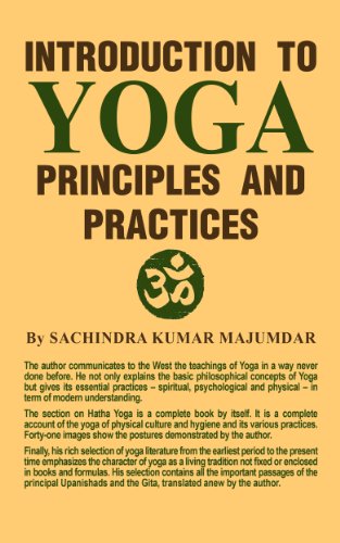 Introduction to Yoga: Principles and Practices