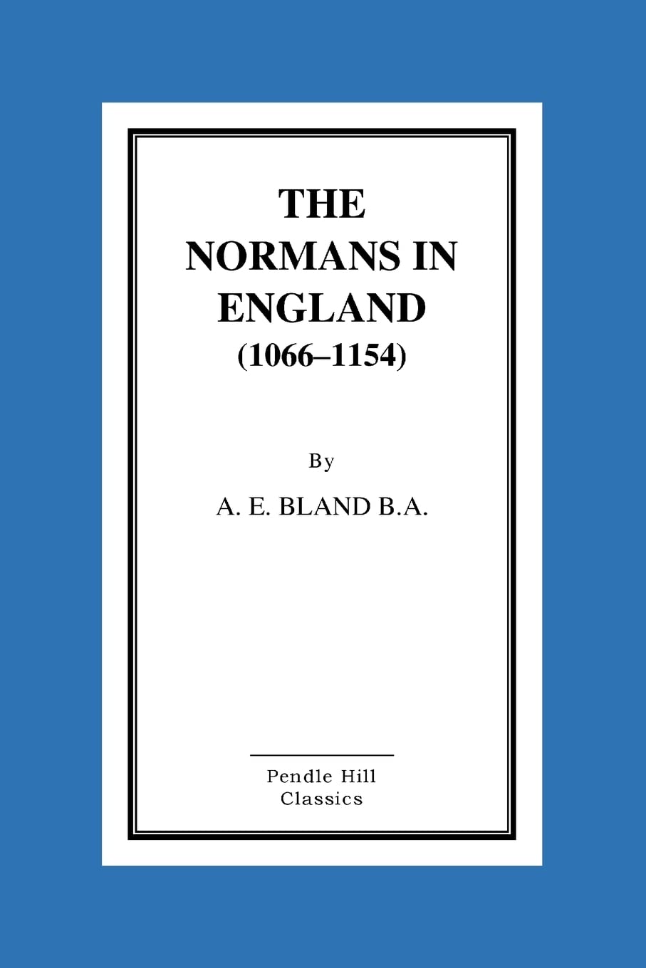 The Normans in England (1066-1154)