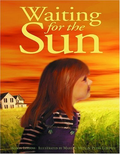 Waiting for the Sun by Alison Lohans (2002-05-06) B01K8ZITG8 Book Cover