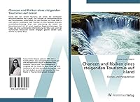 Chancen Und Risiken Eines Steigenden Tourismus Auf Island 3639728955 Book Cover