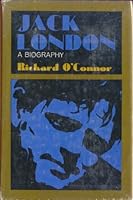 Jack London, A Biography B000NZ3CU2 Book Cover