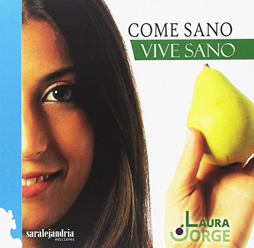COME SANO, VIVE SANO