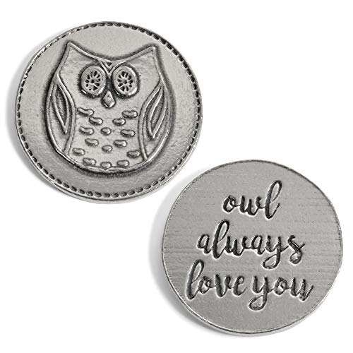 Crosby & Taylor Owl Always Love You Lead-Free American Pewter Sentiment Coin