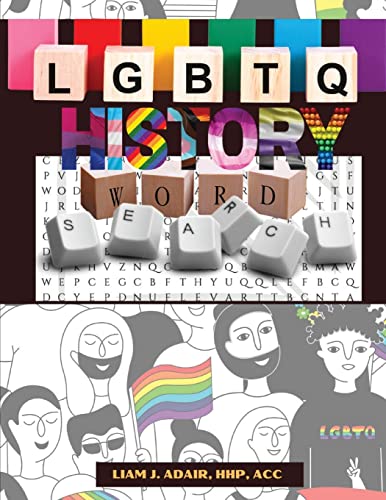 LGBTQ History Word Search: Large Print Word Find For Adults and Seniors: Fun to Learn Gay Lesbian Bi Transgender Non-Binary and Queer History in the USA