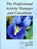 Professional Activity Manager and Consultant