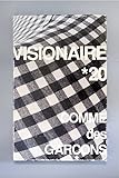 Visionaire No. 2O: The Comme Des Garcons Issue (Visionaire , No 20)