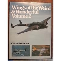 Wings of the Weird and Wonderful