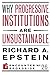 Why Progressive Institutions are Unsustainable (Encounter Broadside)