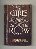 The Girls on the Row 0517550385 Book Cover