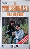  Dead Reckoning (Professionals S.)
