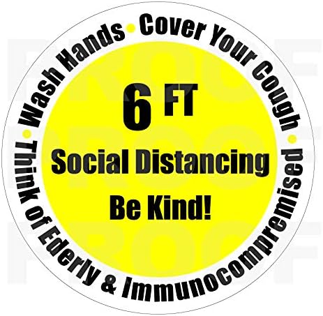 6 Feet Social Distancing Be Kind (2 Pack)- Full Color Printed - (Size: 2" Round, Color: Black/White/Yellow) - Hard Hat, Helmet, Windows, Walls, Bumpers, Laptop, Lockers, etc.