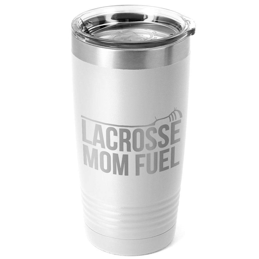 ChalkTalkSPORTS Guys Lacrosse 20 oz. Double Insulated Tumbler | Lacrosse Mom Fuel | White