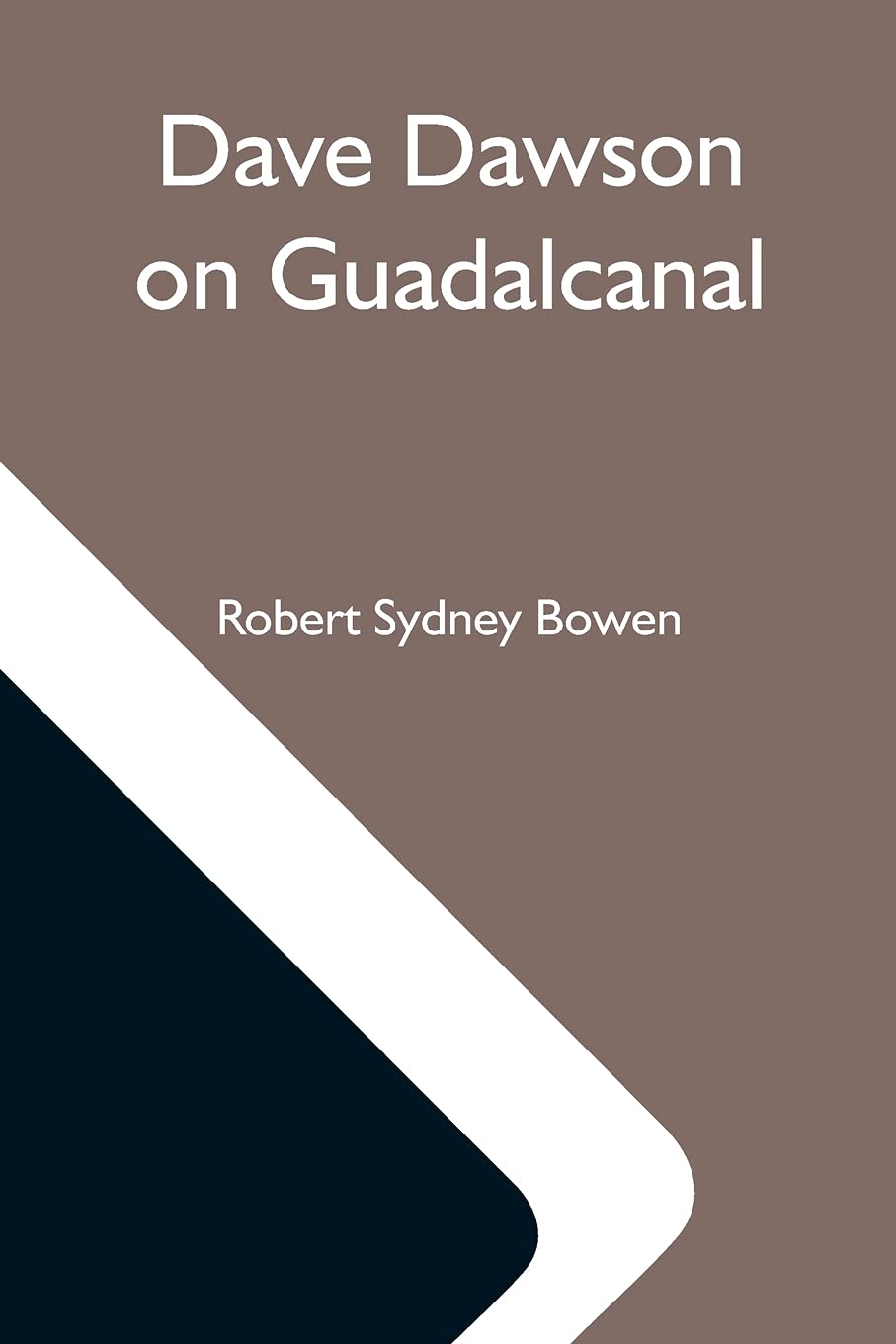 Dave Dawson On Guadalcanal