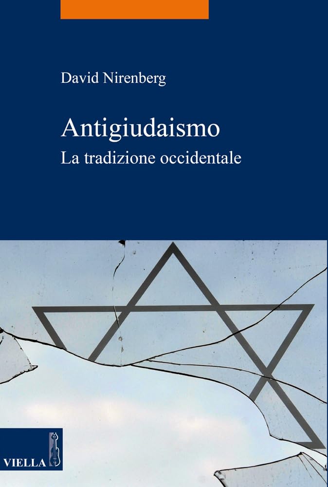 Antigiudaismo. La Tradizione Occidentale - 4