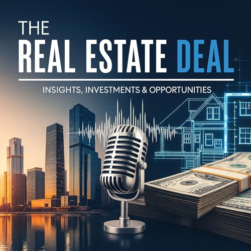 The Real Estate Deal Podcast Por Maitt Saiwyer arte de portada