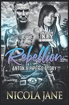 Paperback Rebellion MC 3: Anton & Piper's story Book