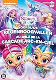 Shimmer And Shine - Voorbij De Regenboogvallen