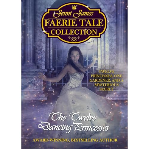Twelve Dancing Princesses by Jenni James episode artwork
