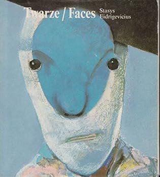 Hardcover FACES (TWARZE). Stasys Eidrigevicius. With a signed and numbered print [Polish] Book