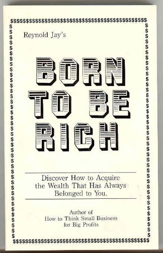 Born To Be Rich