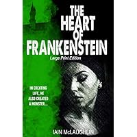 The Heart of Frankenstein