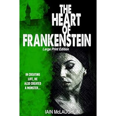 The Heart of Frankenstein