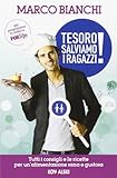 Tesoro, salviamo i ragazzi!
