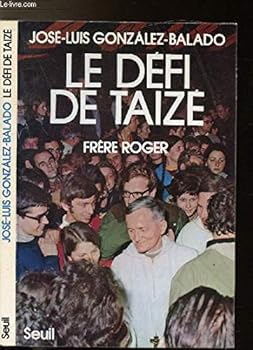 Mass Market Paperback Le de´fi de Taize´: Fre`re Roger (French Edition) [French] Book