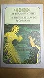 The Bungalow Mystery / The Mystery at Lilac Inn (2 in 1)