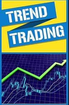 Paperback Trend Trading: Trend Trading for Living (Mastering the trade) Book