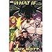 What If...?: Why Not Vol. 1 (Marvel Heroes) (What If&brvbar;, 1)