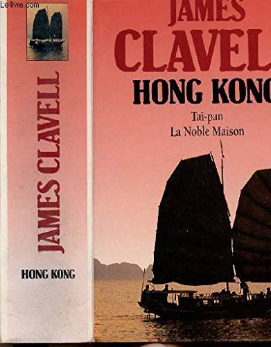 HONG KONG / TAI-PAN / LA NOBLE MAISON