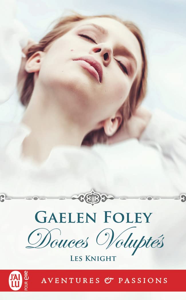Douces Voluptés Foley, Gaelen and Plasait, Catherine
