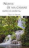  Notes de ma cabane dans les monts