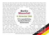 Berlin - Mauerfall - 9. November 1989: 111+3 ganz persönliche, handschriftliche Statements