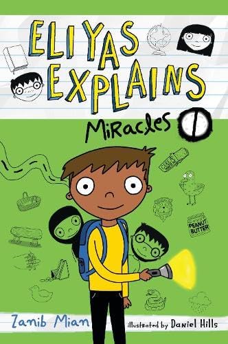 Muslim Children's Books Eliyas Explains: Miracles