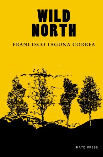 Wild North (Spanish Edition)